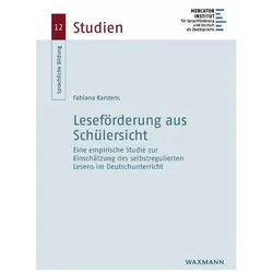 Leseförderung aus Schülersicht, Fachbücher von Fabiana Karstens