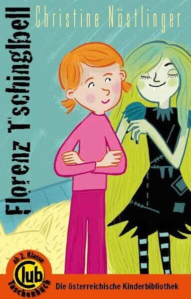 Christine Nöstlinger - Florenz Tschinglbell (Club-Taschenbuch-Reihe) - Preis vom 15.10.2026 23:06:25 h