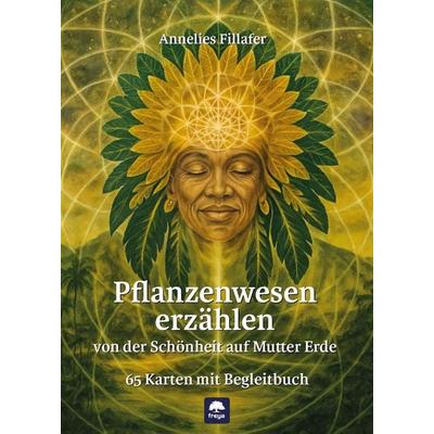 Pflanzenwesen erzählen, Gebundene Ausgabe von Annelies Fillafer, Freya, 978-3-99025-526-1