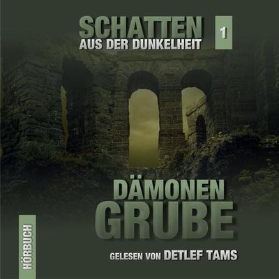 Dämonen-Grube - Marcus Meisenberg, Audio, 4260434325803