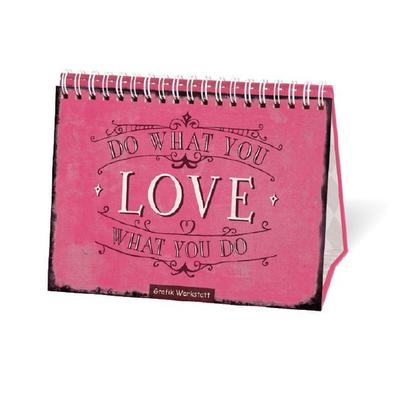 Do what you love, Gebundene Ausgabe von , Grafik Werkstatt "Das Original";