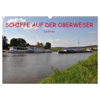 Schiffe auf der Oberweser (Wandkalender 2027 DIN A3 quer), CALVENDO Monatskalender