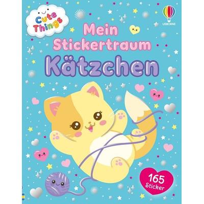 Cute Things - Mein Stickertraum: Kätzchen, Taschenbuch von Katie Daynes, Usborne, 978-1-03-570647-1