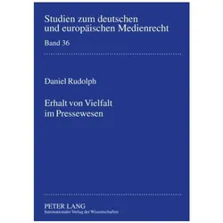 Erhalt von Vielfalt im Pressewesen, Fachbücher von Daniel Rudolph