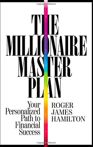 Hamilton, Roger James - The Millionaire Master Plan: Your Personalized Path to Financial Success - Preis vom 09.10.2026 07:28:09 h