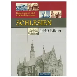 Schlesien in 1440 Bildern, Sachbücher von Reinhard Hausmann, Klaus Granzow