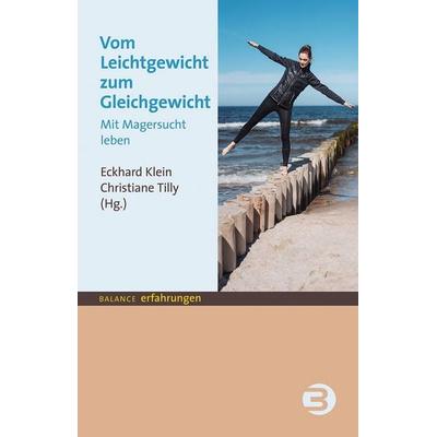 Vom Leichtgewicht zum Gleichgewicht, Taschenbuch von , Balance, 978-3-86739-282-2
