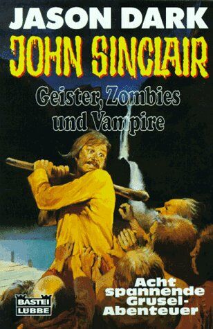 Jason Dark - John Sinclair - Geister Zombies und Vampire - Preis vom 11.10.2026 15:43:13 h