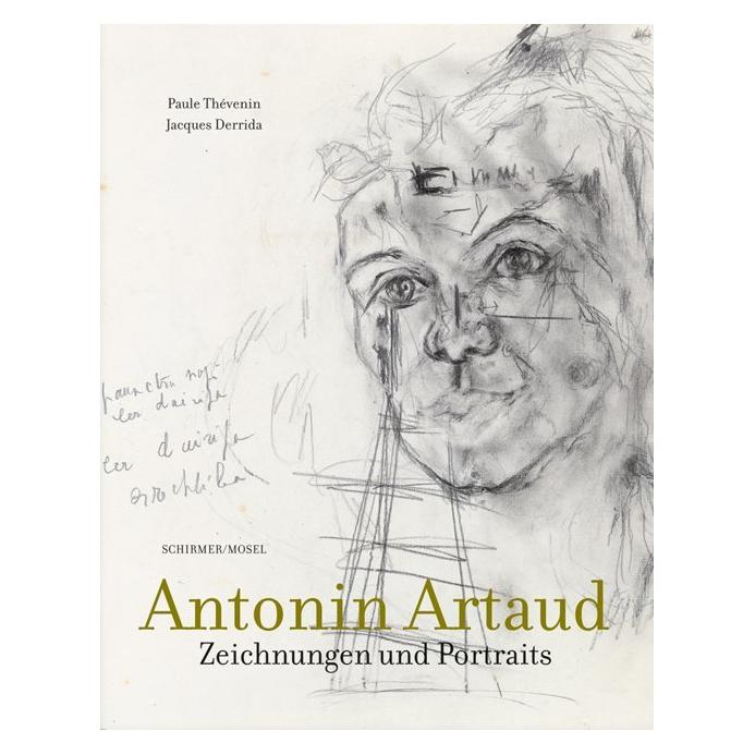 Schirmer Mosel Antonin Artaud. Zeichnungen und Portraits (Deutsch, Antonin Artaud, Jacques Derrida, Paule Thévenin, 2019) (7443919)