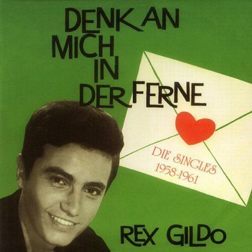 Rex Gildo - Denk An Mich in der Ferne - Preis vom 19.10.2026 19:33:35 h
