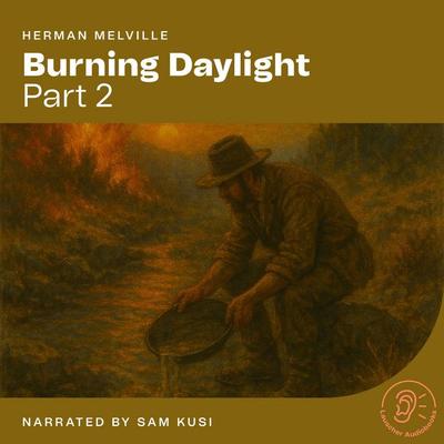 Burning Daylight (Part 2) - Jack London, Audio, 9783711927514