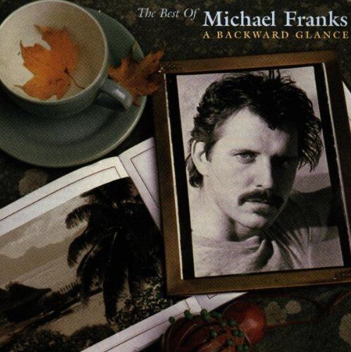 Michael Franks - Best of,the (a Backward Glance) - Preis vom 09.10.2026 07:28:09 h