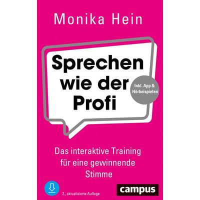 Sprechen wie der Profi, Taschenbuch von Monika Hein, Campus, 978-3-593-51408-6
