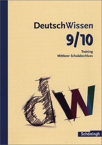 Franz Waldherr - Deutsch Wissen: Deutsch Wissen 9/10: Training Mittlerer Schulabschluss - Preis vom 10.10.2026 11:48:34 h