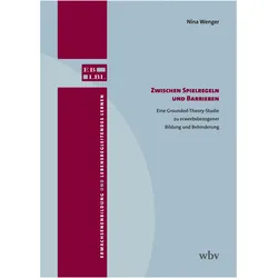 Zwischen Spielregeln und Barrieren, Fachbücher von Nina Wenger