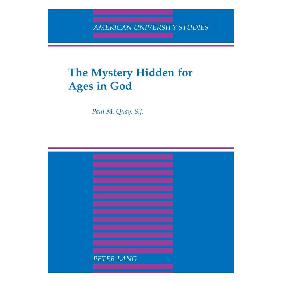 Peter Lang The Mystery Hidden for Ages in God (Englisch, Paul Quay) (56032361)