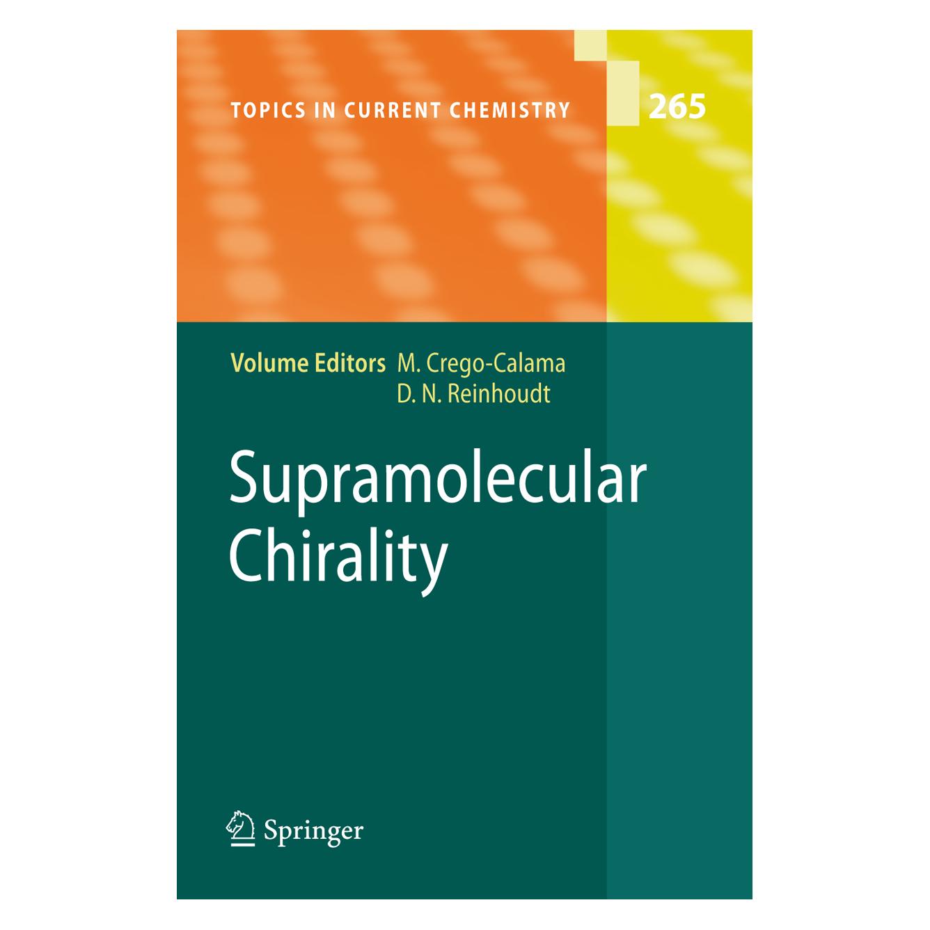 Springer Supramolecular Chirality (Englisch, Softcover, David N. Reinhoudt, Mercedes Crego-Calama) (55377390)