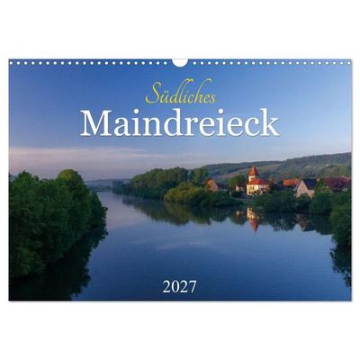 Südliches Maindreieck (Wandkalender 2027 DIN A3 quer), CALVENDO Monatskalender