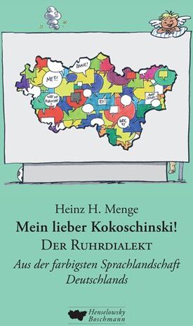 Menge, Heinz H. - Mein lieber Kokoschinski: Der Ruhrdialekt: Aus der farbigsten Sprachlandschaft Deutschlands - Preis vom 17.10.2026 19:25:27 h