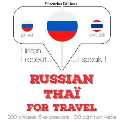 Travel words and phrases in Thai - JM Gardner, Audio, 9782821129375