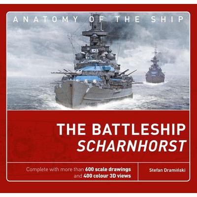 The Battleship Scharnhorst, Gebundene Ausgabe von Stefan Draminski, Bloomsbury USA, 978-1-4728-4023-3
