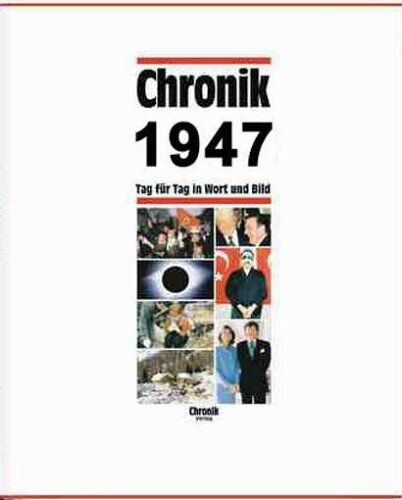 Martin Steinhage - Chronik, Chronik 1947: Tag für Tag in Wort und Bild - Preis vom 18.10.2026 19:22:15 h