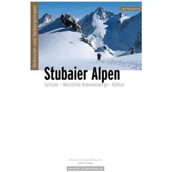 Piepenstock:Skitouren Stubaier Alpen, Ratgeber von Jan Piepenstock