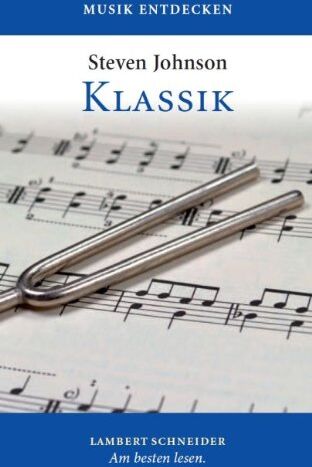 Stephen Johnson - Klassik: Musik entdecken - Preis vom 09.10.2026 07:28:09 h