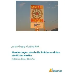 Wanderungen durch die Prärien und das nördliche Mexiko, Ratgeber von Josiah Gregg