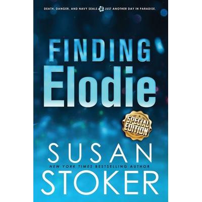Finding Elodie - Special Edition, Taschenbuch von Susan Stoker, Stoker Aces Production, 978-1-64499-340-8