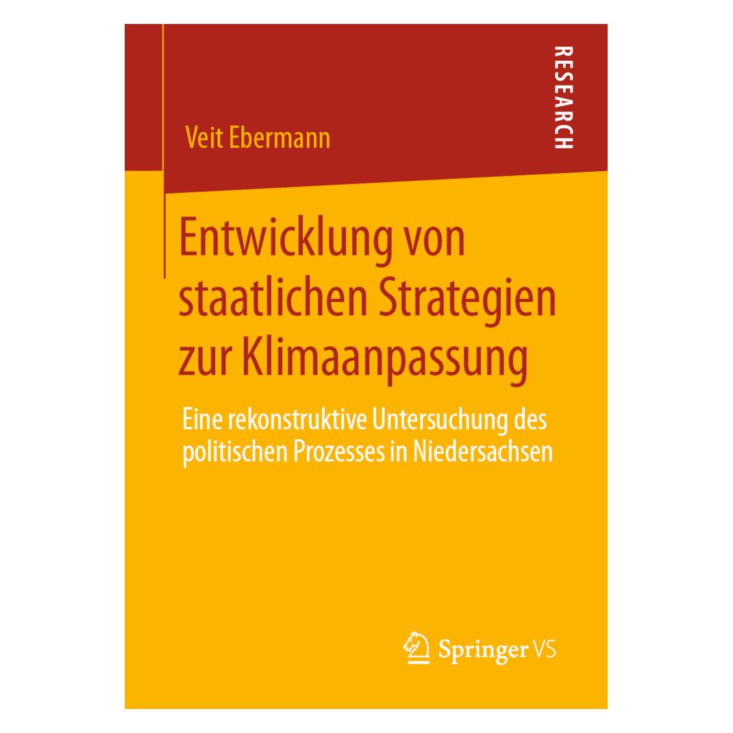Springer Entwicklung von staatlichen Strategien zur Klimaanpassung (Deutsch, Softcover, Veit Ebermann) (56129198)