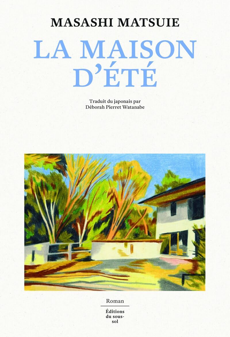 Masashi Matsuie - La maison d'été - Preis vom 04.10.2026 03:51:26 h