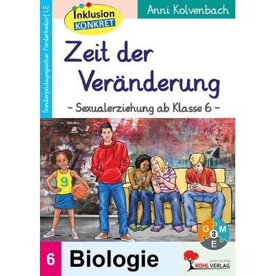 Zeit der Veränderung, Taschenbuch von Anni Kolvenbach, KOHL VERLAG Der Verlag mit dem Baum, 978-3-96624-303-2