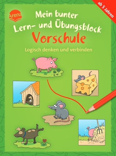 Carola Schäfer - Mein bunter Lern- und Übungsblock Vorschule. Logisch denken und verbinden: Bunter Rätselblock ab 5 Jahren - Preis vom 09.10.2026 07:28:09 h