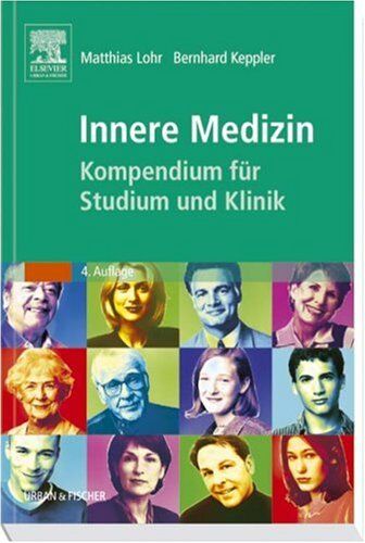 Matthias Lohr - Innere Medizin: Kompendium für Studium und Klinik - Preis vom 15.10.2026 23:06:25 h