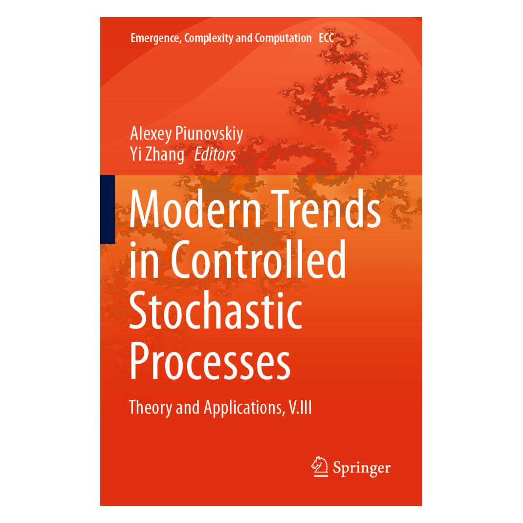 Springer Modern Trends in Controlled Stochastic Processes: (Englisch, Softcover, Alexey Piunovskiy, Yi Zhang) (56849771)