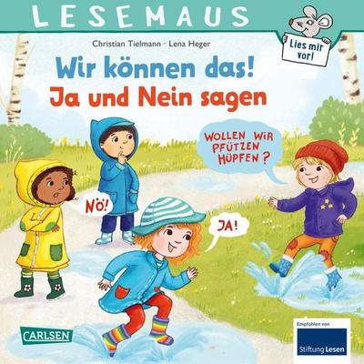 LESEMAUS 155: Wir können das! Ja und Nein sagen, Taschenbuch von Christian Tielmann, Carlsen, 978-3-551-08088-2