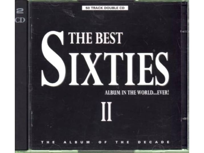 0724384233228 The Best Sixties Album in the World ... Ever! II