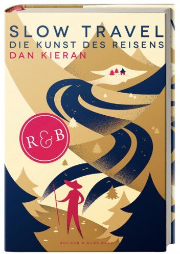 Dan Kieran - Slow Travel: Die Kunst des Reisens - Preis vom 17.10.2026 19:25:27 h