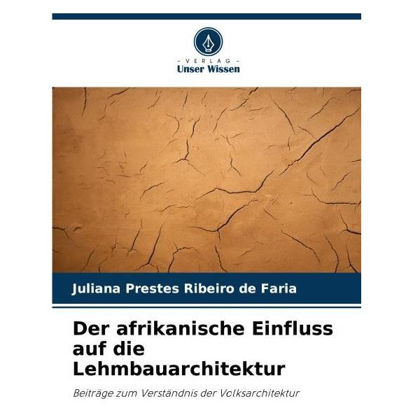 Umbreit Der afrikanische Einfluss auf die Lehmbauarchitektur (69114280)