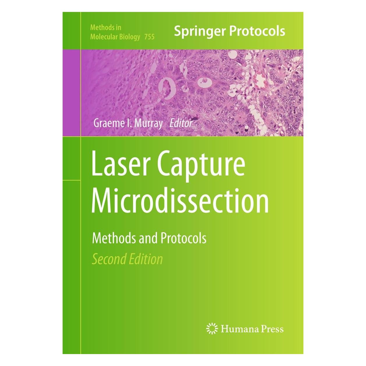 Humana Press Laser Capture Microdissection (Englisch, Hardcover, Graeme I. Murray) (9781617791628)