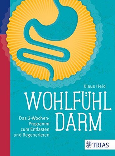 Klaus Heid - Wohlfühl-Darm: Das 2-Wochen-Programm zum Entlasten und Regenerieren - Preis vom 15.10.2026 23:06:25 h
