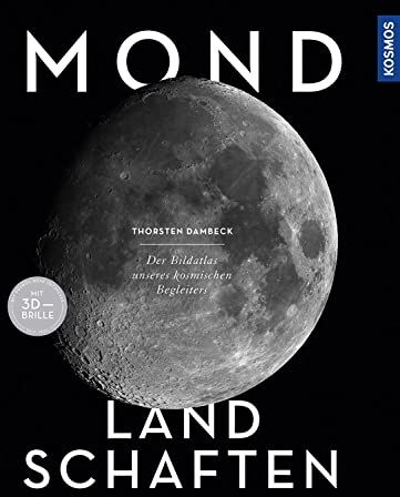 Thorsten Dambeck - Mond-Landschaften: Der Bildatlas unseres kosmischen Begleiters - Preis vom 09.10.2026 07:28:09 h