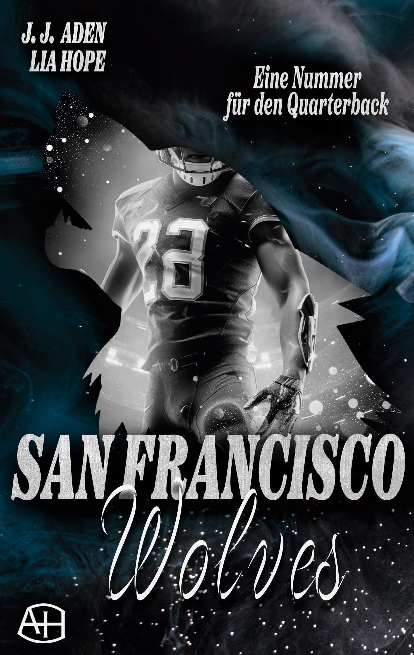 Aden, J. J. - San Francisco Wolves: Eine Nummer für den Quarterback - Preis vom 09.10.2026 07:28:09 h