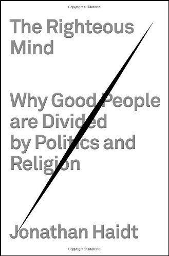 Jonathan Haidt - The Righteous Mind: Why Good People Are Divided by Politics and Religion - Preis vom 17.10.2026 19:25:27 h