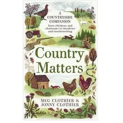 Country Matters, Ratgeber von Jonny Clothier, Meg Clothier