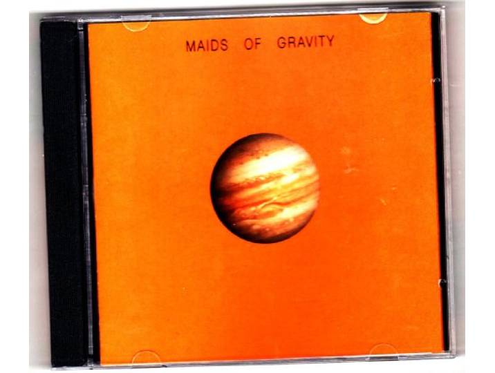 Maids of Gravity