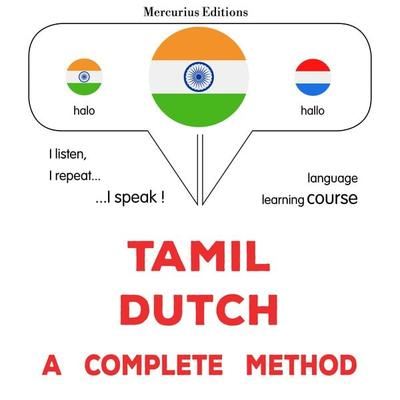 Tamil - Dutch : a complete method - James Gardner, Audio, 9782821176263