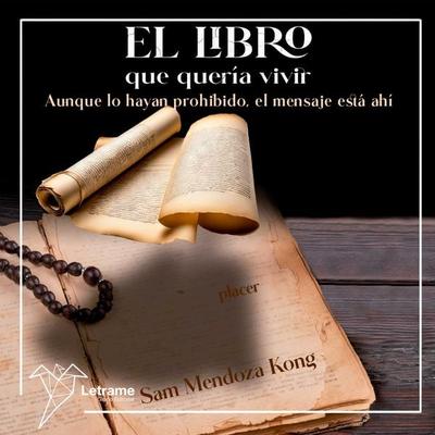 El libro que quería vivir - Sam Mendoza Kong, Audio, 9788410684041
