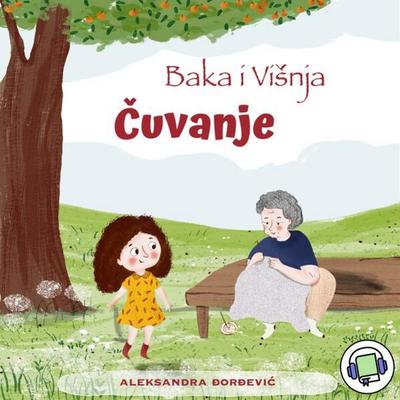 Baka i Visnja - Cuvanje - Aleksandra Djordjević, Download, 9783907408155